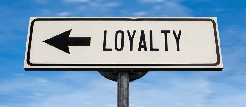 Loyalty Sign
