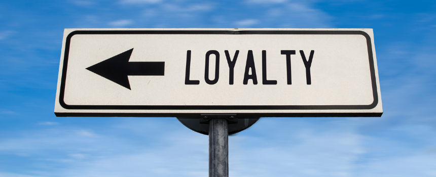 Loyalty Sign