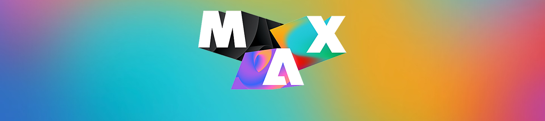 Bold white letters spell MAX formed by overlapping geometric shapes on a vibrant gradient background.